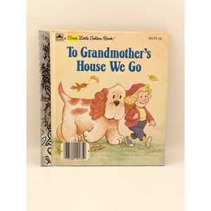 Vintage To Grandmother's House We Go First Little Golden Book 1986 DiFiori